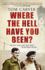 Where the Hell Have You Been?