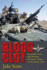 Blood Clot: In Combat with the Patrols Platoon, 3 Para, Afghanistan 2006