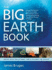 The Big Earth Book: Ideas and Solutions for a Planet in Crisis