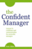 The Confident Manager: Lessons in Confidence and Communication for Successful Managers