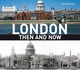 London (Then & Now)