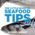 The Little Book of Seafood Tips (Little Books of Tips)