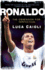 Ronaldo-2013 Edition the Obsession for Perfection