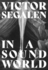 In a Sound World (Strange Attractor Press)