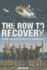 The Row to Recovery: From the Battlefield to Barbados-an Incredible Journey of Extraordinary Courage