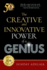 The Creative and Innovative Power of a Genius