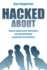 Hacked about: How to Make Press Interviews and Presentations Productive for Business