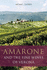 Amarone and the Fine Wines of Verona (the Infinite Ideas Classic Wine Library)