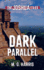 Dark Parallel