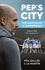 Pep's City the Making of a Superteam