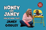 Honey and Janey: You've Been Telt