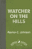 Watcher on the Hills