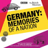 Germany: Memories of a Nation (Audio Cd)