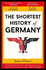 The Shortest History of Germany