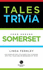 Bradwell's Somerset Tales & Trivia