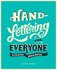 Hand-Lettering for Everyone: a Creative Workbook