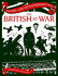 The British at War (Amazing and Extraordinary Facts)