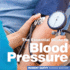 Blood Pressure: The Essential Guide