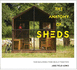 The Anatomy of Sheds: New Buildings From an Old Tradition