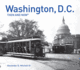 Washington, Dc Then and Now