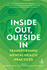 Inside Out, Outside in: Transforming Mainstream Mental Health Practices