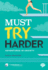 Must Try Harder: Adventures in Anxiety (Inspirational Series)