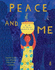 Peace and Me: Inspired by the Lives of Nobel Peace Prize Laureates