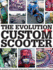 The Evolution of the Custom Scooter