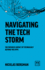 Navigating the Tech Storm: Strategy in Times of Technological Uncertainty