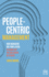 People-Centric Management: How Leaders Use Four Agile Levers to Succeed in the New Dynamic Business Context