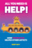 All You Need is Help!