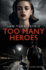 Too Many Heroes: the Gripping New Post-War Crime Thriller