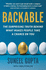 Backable: the Surprising Truth Behind What Makes People Take a Chance on You