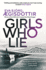 Girls Who Lie: Volume 2