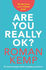Roman Kemp: Are You Really Ok?