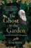 The Ghost in the Garden: in Search of Darwin's Lost Garden