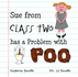 Sue From Class Two Has a Problem With Poo