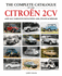 The Complete Catalogue of the Citroen 2CV and all variants including AMI, Dyane & Mhari