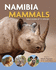 Namibia Mammals: Field Guide of 72 Mammals