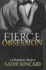 Fierce Obsession: La Ruthless: Book 4 (L.a. Ruthless Series)