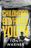 Childhood, Boyhood, Youth