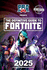 Definitive Guide to Fortnite 2025