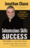 Subconscious Skills Success: 10 Simple Strategies You Should Know