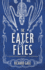 The Eater of Flies