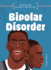 Bipolar Disorder Format: Library Bound