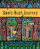 Sam's Bush Journey