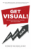 Get Visual Win Clients and Grow Your Business With Visual Models