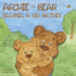 Archie the Bear Becomes a Big Brother: The Perfect Illustrated Story Book About Becoming a Big Brother For Kids