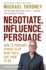 Negotiate, Influence, Persuade