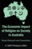 The Economic Impact of Religion on Society in Australia. Recent Research and Commentary